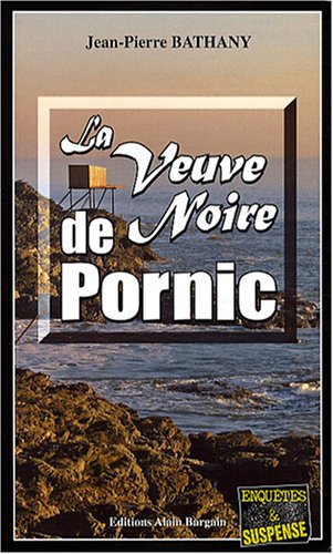 La  veuve noire de Pornic