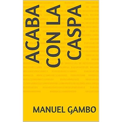 ACABA CON LA CASPA ACABA CON LA CASPA