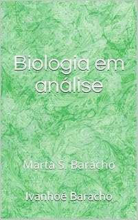 Livro Biologia em análise: Marta S. Baracho