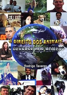 Livro Direito Dos Animais E Deveres Dos Homens