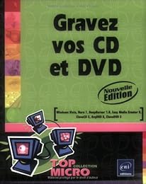 Gravez vos CD et DVD