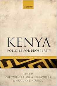 Kenya Policies For Prosperity Africa Policies For