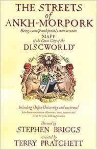 Streets Of Ankh Morpork The Streets Of Ankh-Morpork: Stephen Briggs, Terry Pratchett:  9780552141611: Books