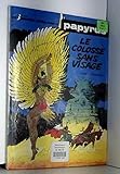 Papyrus le colosse sans visage n 3 by 