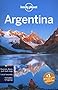 Lonely Planet Argentina (Travel Guide)