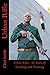 Urban Rifle: 45 Years of Teaching and Training
