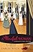 A Useful Woman (A Rosalind Thorne Mystery) by Darcie Wilde