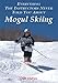 Everything the Instructors Never Told You About Mogul Skiing
