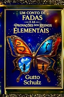 Livro Um conto das fadas: E as provas dos reinos elementares
