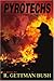 Pyrotechs : The Fire Within