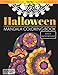 Halloween Mandala Coloring Book Black Background: Fun and Spooky Stress Relieving and Relaxing Designs Adults and Kids by Peak Season Coloring