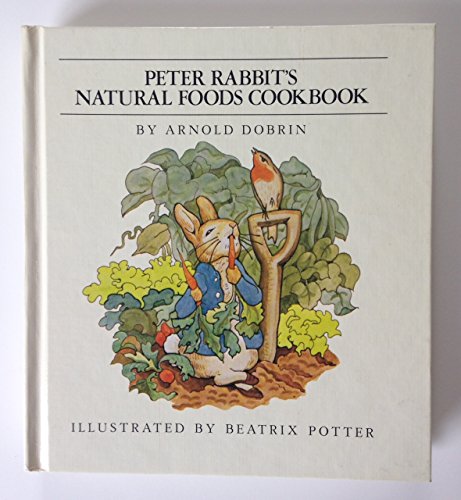 [E.B.O.O.K] Peter Rabbit's Natural Foods Cookbook<br />RAR