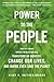 Power to the People: How the Coming Energy Revolution Will Transform an Industry, Change Our Lives, and Maybe Even Save the Planet - Book by Vijay V. Vaitheeswaran