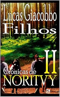 Livro Crônicas de Noritvy: Livro II: Filhos