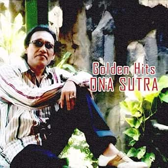 Golden Hits Ona Sutra By Ona Sutra H Dahlia Dewi Sutra Coco Sutra Famili On Amazon Music Amazon Com