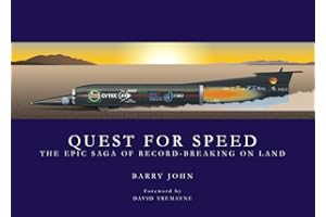 Quest for Speed: The Epic Saga of Record-Breaking on Land