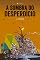 Livro A Sombra do Desperdício