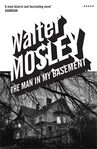 The Man in My Basement 0965913473 Book Cover