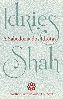 Livro A SABEDORIA DOS IDIOTAS