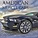 American Muscle Cars Calendar 2016: 16 Month Calendar by Jack Smith (2015-07-22) by 