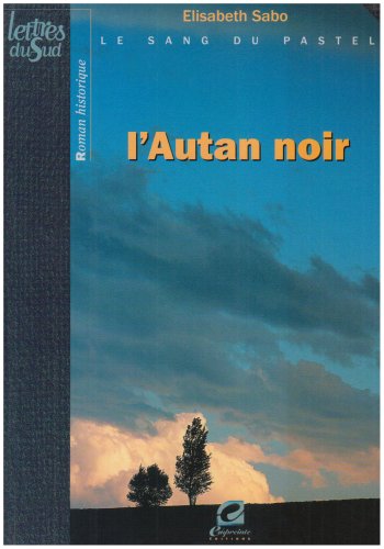 L' autan noir