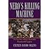 Nero's Killing Machine: The True Story of Rome's Remarkable 14th Legion