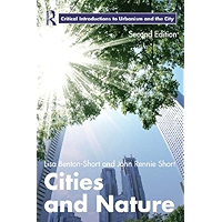 Cities and Nature (Routledge Critical Introductions to Urbanism and the City) book cover