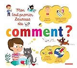 Mon tout premier Larousse des Comment ? by 