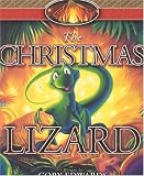 Christmas Lizard by Edwards, Cory (2003) Hardcover