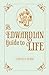 An Edwardian Guide to Life