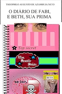 Livro O DIÁRIO DE FABI, E BETH, SUA PRIMA