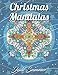 Christmas Mandalas: An Adult Coloring Book with Fun, Easy, and Relaxing Coloring Pages for Christmas Lovers by Jade Summer