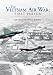 The Vietnam Air War: First Person by Col. Dennis Ridnouer