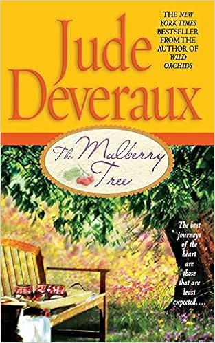 The Mulberry Tree Deveraux Jude 9781476754574 Amazon Com Books