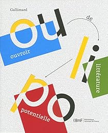 OULIPO, ouvroir de littérature potentielle