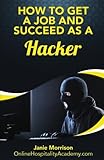 Image de How to Get a Job and Succeed as a Hacker