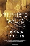 Mephisto Waltz: A Max Liebermann Mystery (Max Lieberman Mysteries)