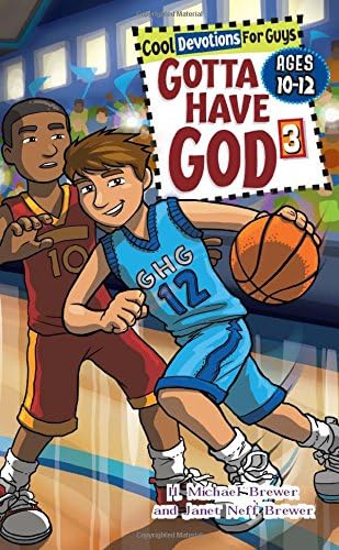 Gotta Have God Volume 3: Cool Devotions for Guys Ages 10-12