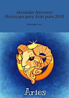 Livro Horóscopo para Áries para 2018: Horóscopo russo