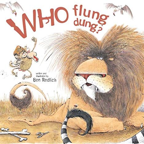 Who Flung Dung?