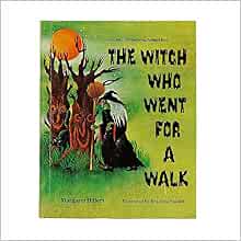 The Witch Who Went For A Walk: Margaret Hillert: 0688978007599: Amazon.com: Books