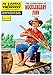 The Adventures of Huckleberry Finn (Classics Illustrated)