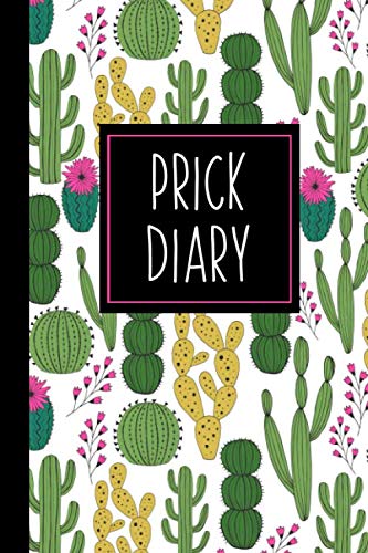 Prick Diary: A Funny Blood Sugar Log Book | Daily 1-Year Glucose Tracker | Diabetes Journal For Wome Prick Diary: A Funny Blood Sugar Log Book | Daily 1-Year Glucose Tracker | Diabetes Journal For Wome