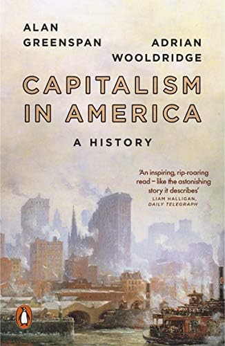 Capitalism in America: An Economic History of the United States