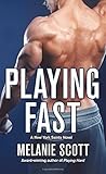 Playing Fast: A New York Saints Novel