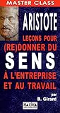 ARISTOTE LECONS PR (RE) DONNER (Master class) (French Edition) by