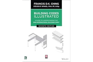 Building Codes Illustrated: A Guide to Understanding the 2021 International Building Code