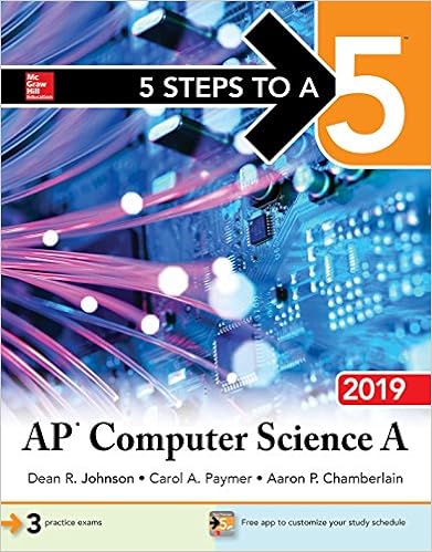 5 Steps to a 5: AP Computer Science A 2019 5 Steps to a 5: AP Computer Science A 2019