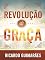 Livro A Revolução da Graça