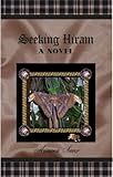 Seeking Hiram A Novel (The Lochmoor Glen Series, Volume 6) - Book #6 of the Lochmoor Glen Series